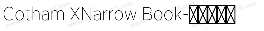 Gotham XNarrow Book字体转换